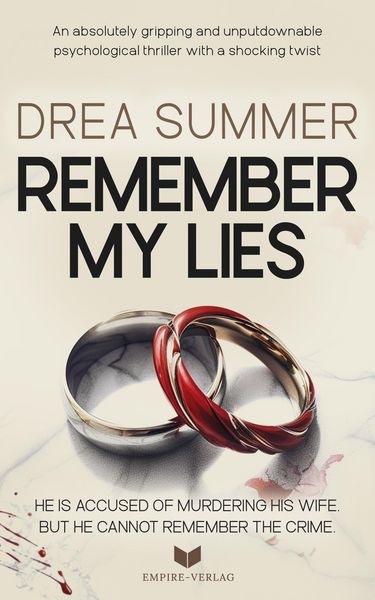 Produktbild: Remember My Lies: An absolutely gripping and unputdownable psychological thriller with a shocking twist (English Edition)