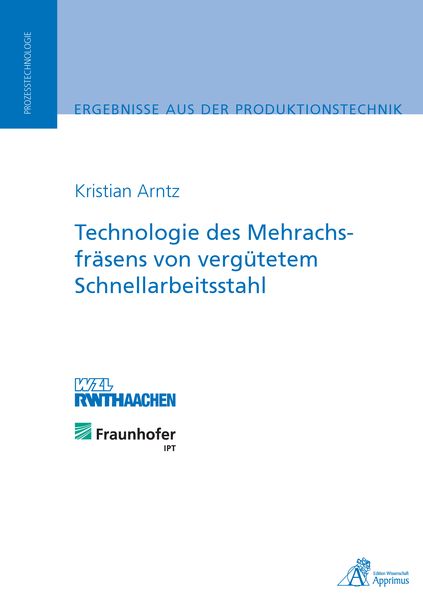 Produktbild: Technologie des Mehrachsfr&auml;sens von verg&uuml;tetem Schnellarbeitsstahl