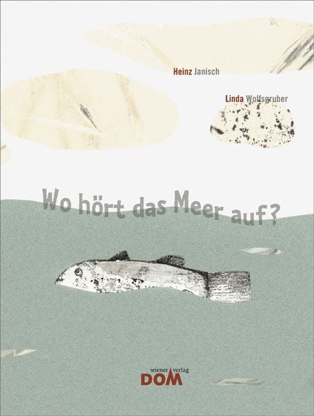 Produktbild: Wo h&ouml;rt das Meer auf?