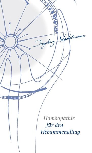 Produktbild: Hom&ouml;opathie f&uuml;r den Hebammenalltag