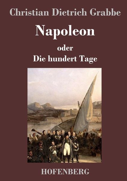 Produktbild: Napoleon oder Die hundert Tage