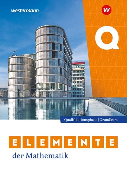Produktbild: Elemente der Mathematik SII. Qualifikationsphase Grundkurs Schulbuch. Nordrhein-Westfalen