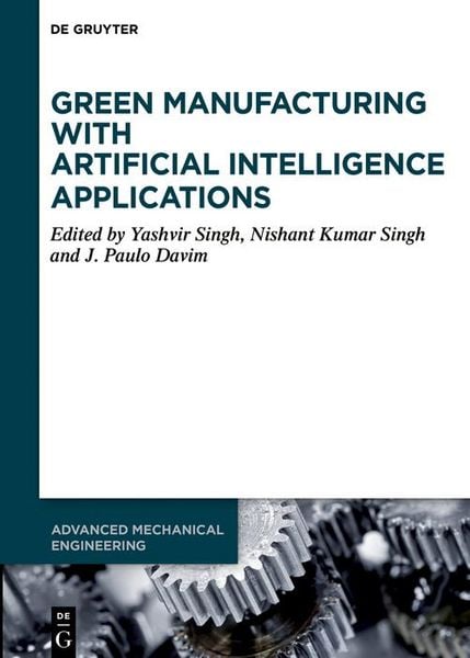 Produktbild: Green Manufacturing with Artificial Intelligence Applications