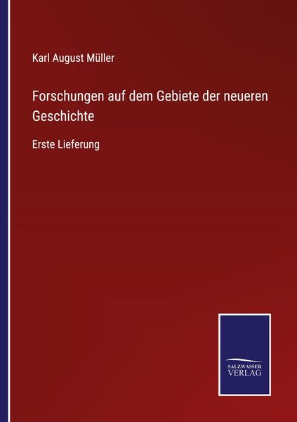 Produktbild: Forschungen auf dem Gebiete der neueren Geschichte