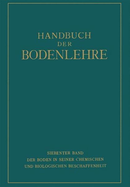 Produktbild: Der Boden in Seiner Chemischen und Biologischen Beschaffenheit