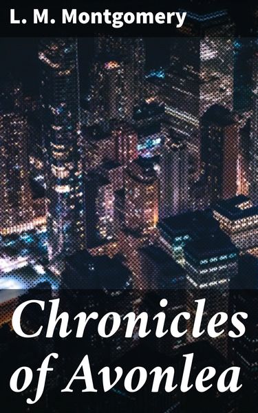 Produktbild: Chronicles of Avonlea