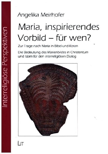 Produktbild: Meirhofer, A: Maria, inspirierendes Vorbild - f&uuml;r wen?