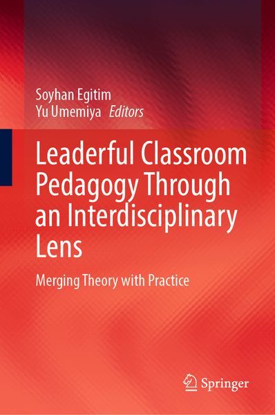 Produktbild: Leaderful Classroom Pedagogy Through an Interdisciplinary Lens