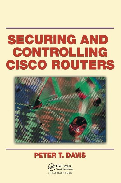 Produktbild: Securing and Controlling Cisco Routers