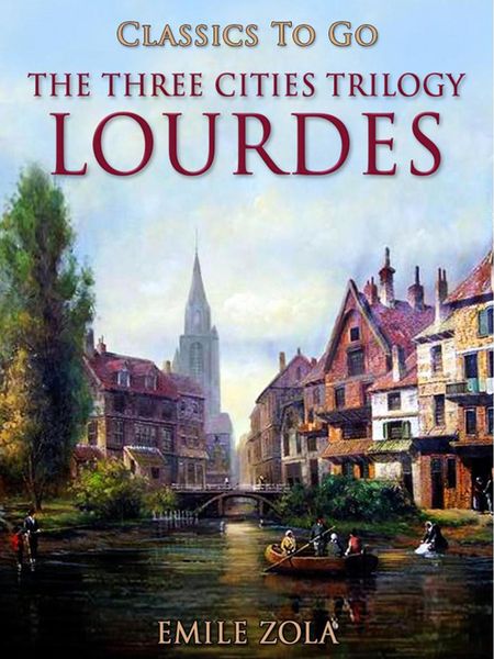 Produktbild: Lourdes The Three Cities Trilogy
