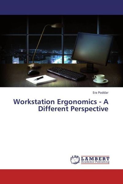 Produktbild: Poddar, E: Workstation Ergonomics - A Different Perspective