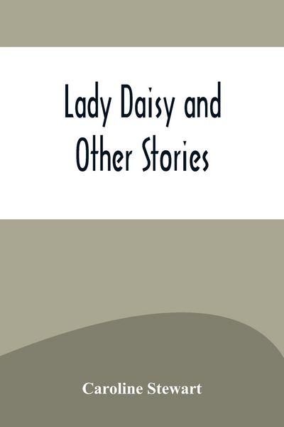 Produktbild: Lady Daisy and Other Stories