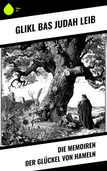 Produktbild: Die Memoiren der Gl&uuml;ckel von Hameln