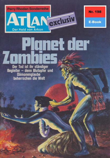 Produktbild: Atlan 198: Planet der Zombies