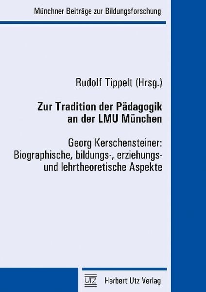 Produktbild: Zur Tradition der P&auml;dagogik an der LMU M&uuml;nchen