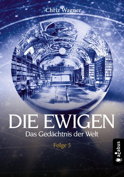 Produktbild: DIE EWIGEN. Das Ged&auml;chtnis der Welt