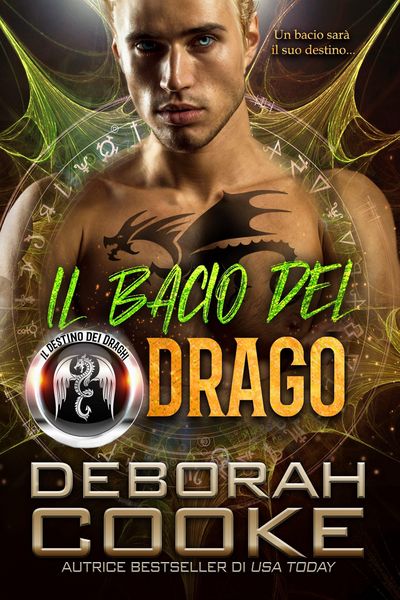 Produktbild: Il Bacio del Drago (Il Destino dei Draghi, #2)