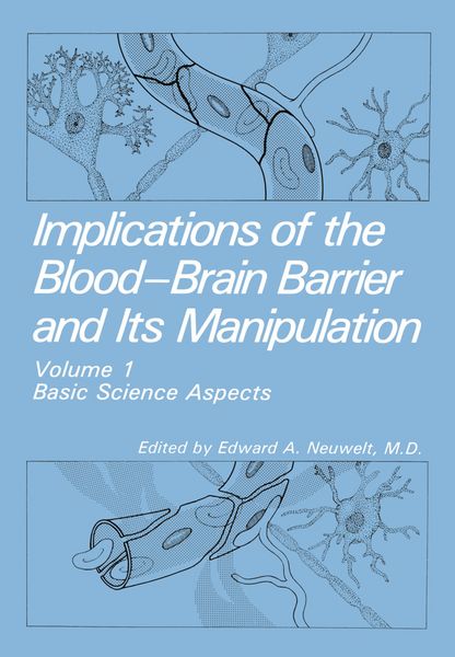 Produktbild: Implications of the Blood-Brain Barrier and Its Manipulation