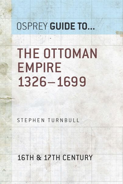 Produktbild: The Ottoman Empire 1326-1699