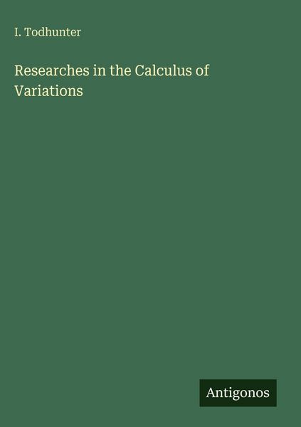 Produktbild: Researches in the Calculus of Variations