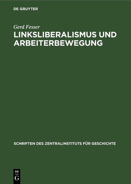 Produktbild: Linksliberalismus und Arbeiterbewegung