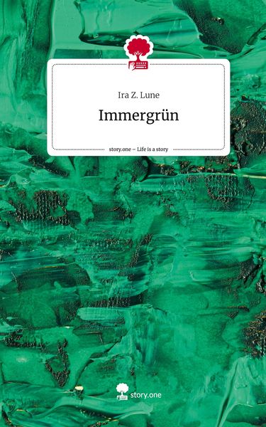 Produktbild: Immergr&uuml;n. Life is a Story - story.one