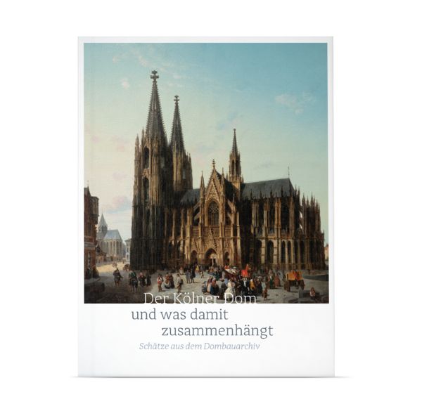 Produktbild: Der K&ouml;lner Dom und was damit zusammenh&auml;ngt