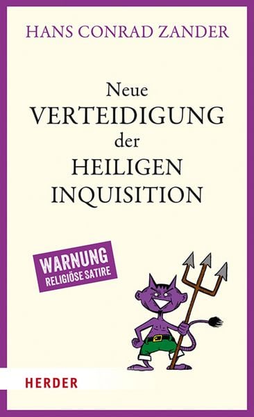 Produktbild: Neue Verteidigung der Heiligen Inquisition