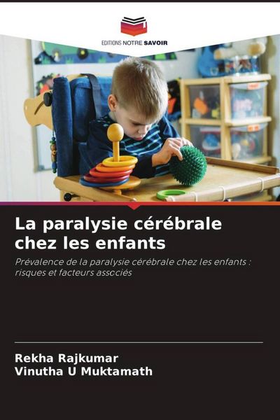 Produktbild: La paralysie c&eacute;r&eacute;brale chez les enfants