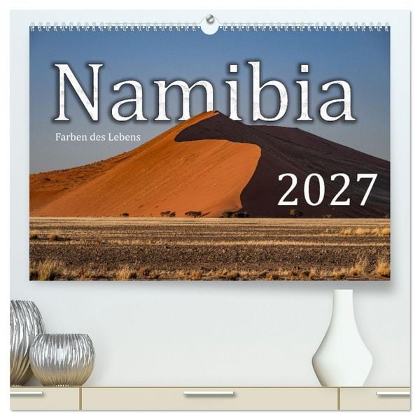 Produktbild: Namibia &ndash; Farben des Lebens (hochwertiger Premium Wandkalender 2027 DIN A2 quer), Kunstdruck in Hochglanz