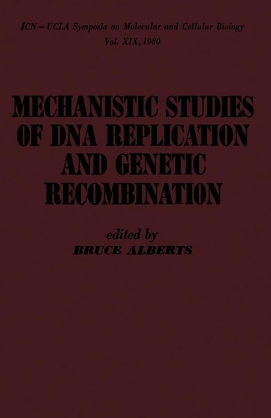 Produktbild: Mechanistic studies of DNA replication and genetic recombination