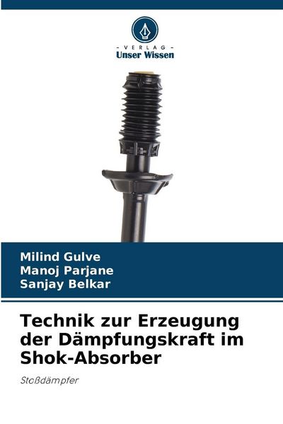 Produktbild: Technik zur Erzeugung der D&auml;mpfungskraft im Shok-Absorber