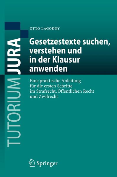Produktbild: Gesetzestexte suchen, verstehen und in der Klausur anwenden
