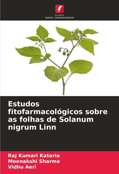 Produktbild: Estudos fitofarmacol&oacute;gicos sobre as folhas de Solanum nigrum Linn