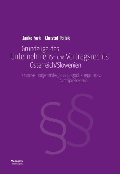 Produktbild: Grundz&uuml;ge des Unternehmens- und Vertragsrechts &Ouml;sterreich/Slowenien