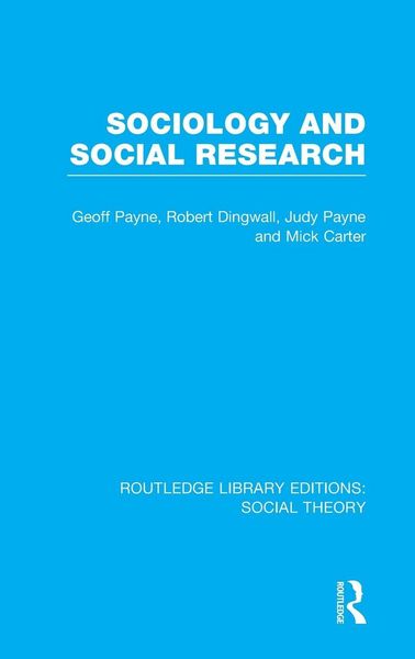 Produktbild: Sociology and Social Research (RLE Social Theory)