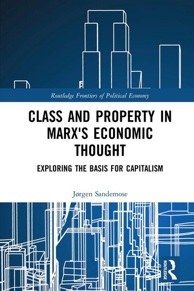 Produktbild: Class and Property in Marx's Economic Thought