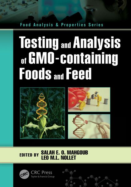 Produktbild: Testing and Analysis of GMO-containing Foods and Feed