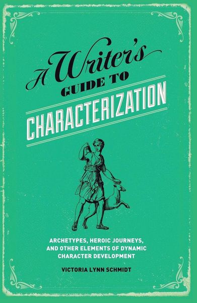 Produktbild: A Writer's Guide to Characterization
