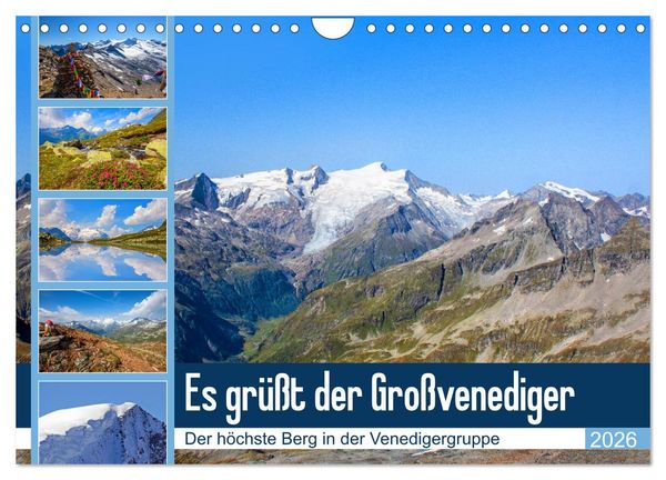 Produktbild: Es gr&uuml;&szlig;t der Gro&szlig;venediger (Wandkalender 2026 DIN A4 quer), CALVENDO Monatskalender