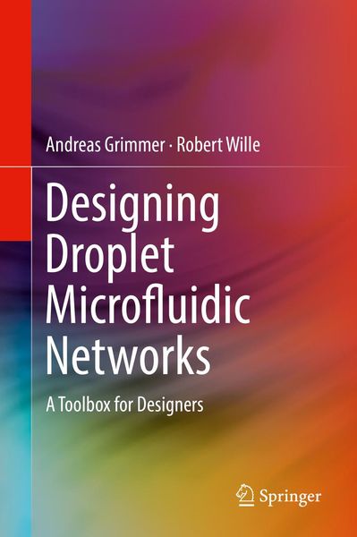 Produktbild: Designing Droplet Microfluidic Networks