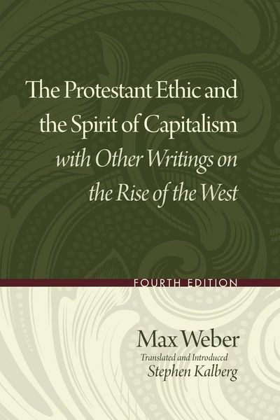 Produktbild: Protestant Ethic and the Spirit of Capitalism with Other Writings on the Rise of the West