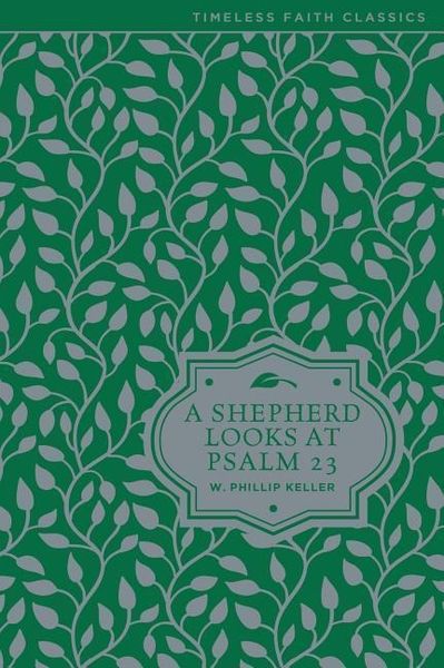 Produktbild: A Shepherd Looks at Psalm 23