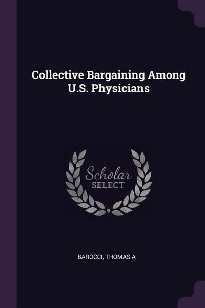 Produktbild: Collective Bargaining Among U.S. Physicians