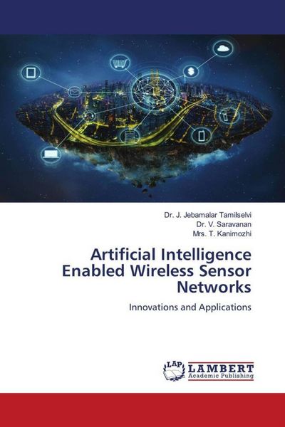 Produktbild: Artificial Intelligence Enabled Wireless Sensor Networks