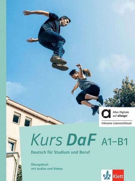 Kurs DaF A1-B1 - Hybride Ausgabe allango, Set von Steve Bahn , Birgit Braun , Friederike Jin , Martina Nied Curcio , Nicole Schäfer, Klett Sprachen
