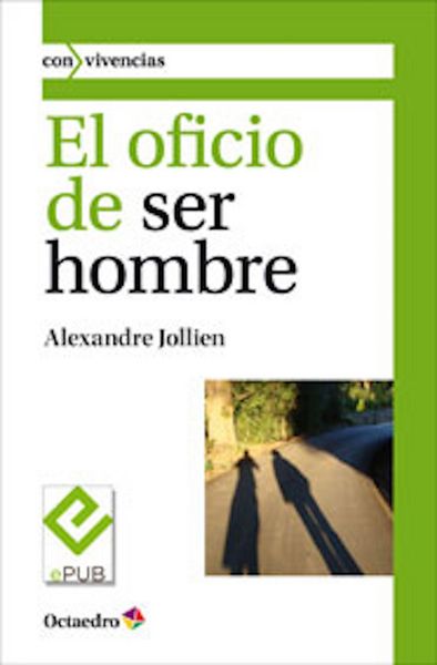 Produktbild: El oficio de ser hombre