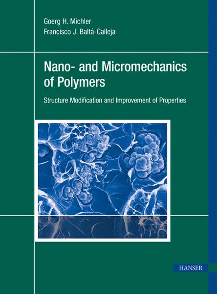 Produktbild: Nano- and Micromechanics of Polymers