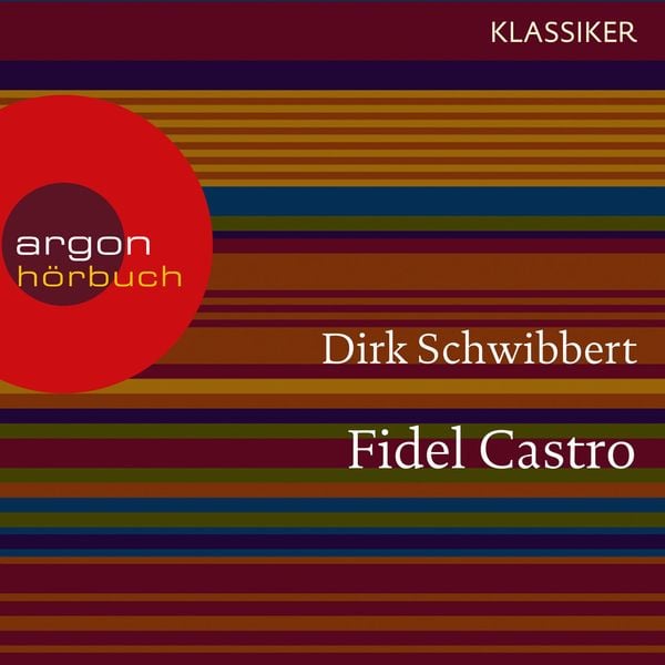 Fidel Castro - Dirk Schwibbert, Audio, 9783732401529