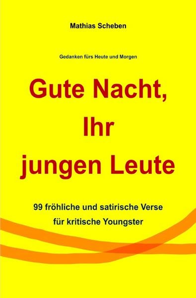 Produktbild: Gute Nacht, Ihr jungen Leute